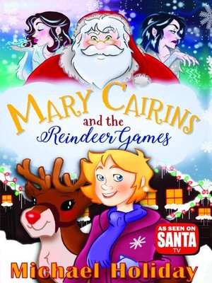 cover image of Mary Cairins and the Reindeer Games